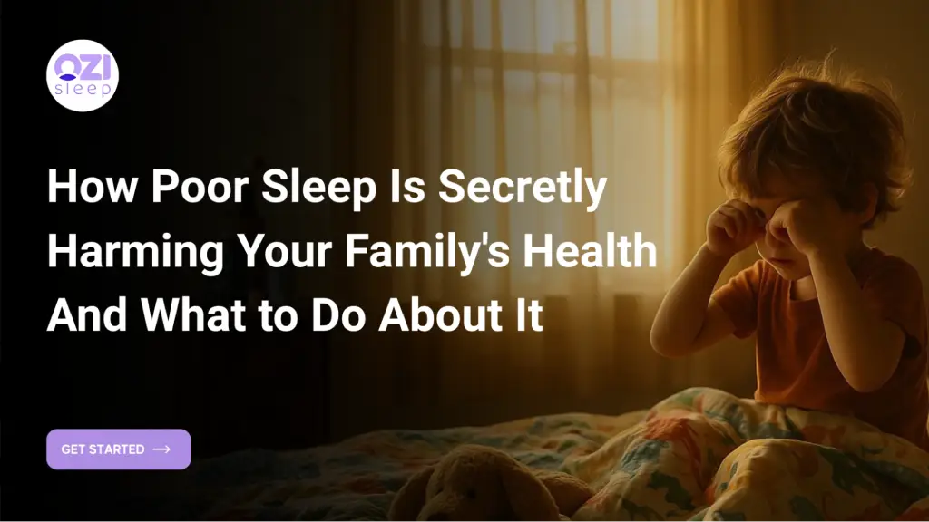 Child sitting in bed rubbing eyes at sunrise with text about poor sleep harming family health and a “Get Started” button. 