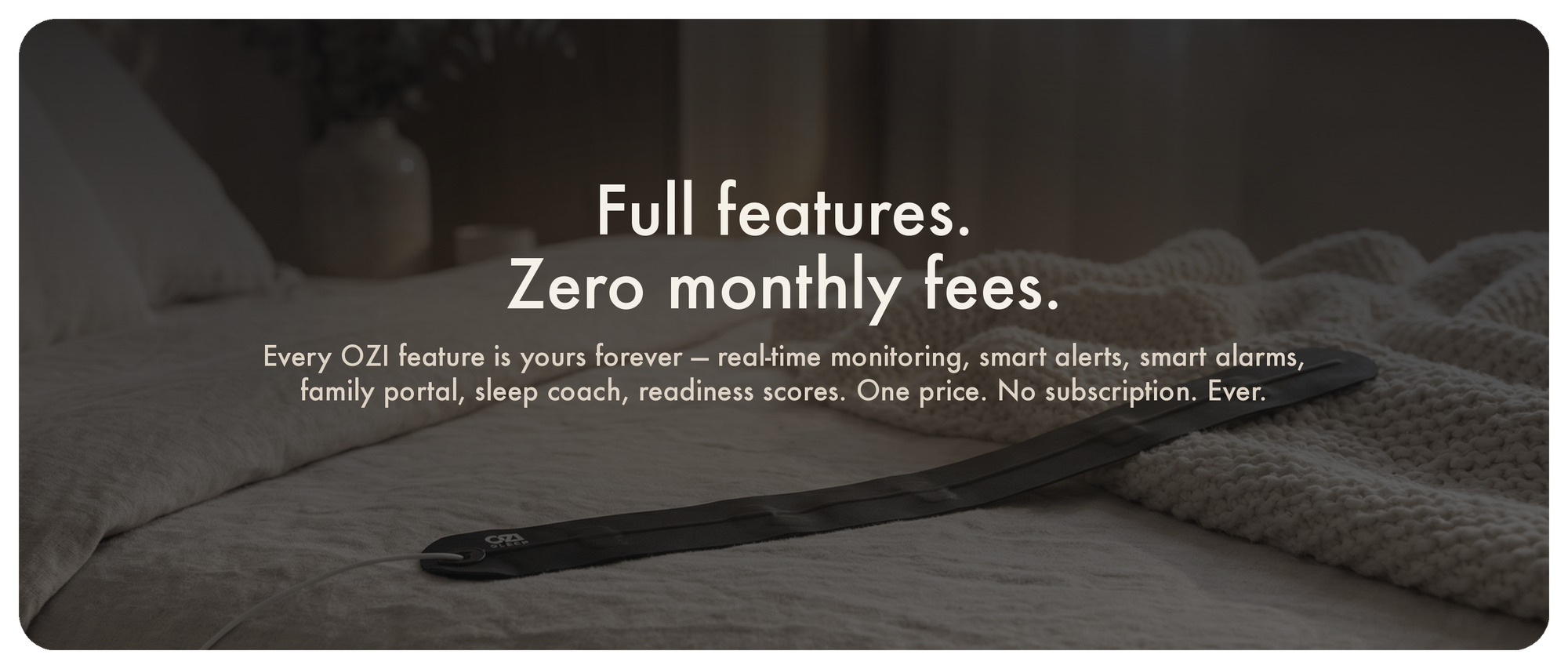 Full features. Zero monthly fees.